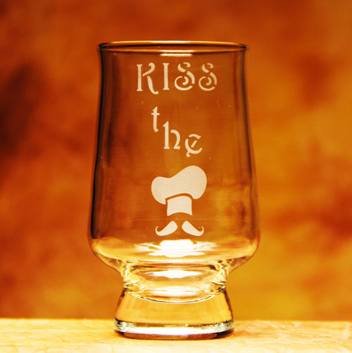 Kiss The Cook Glass